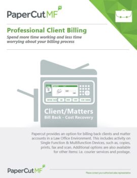Professional Client Billing Cover, Papercut MF, Office Product Services, Ricoh, Savin, Lanier, Copier, Printer, MFP, Alaska, AK, dealer